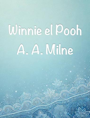 Book Winnie-the-Pooh, sommario (Winnie el Pooh) su spagnolo