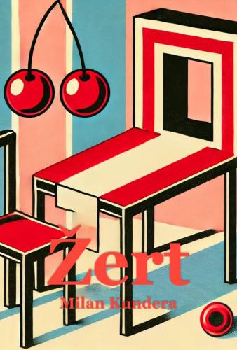 Book The Joke, summary (Žert) in Czech