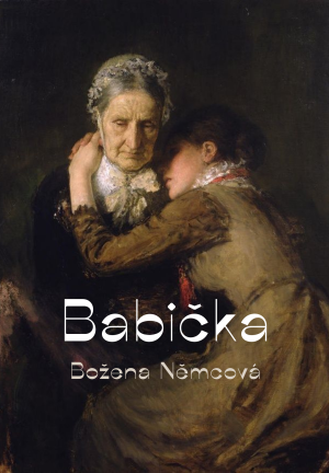 Book The Grandmother (Babička) in Czech