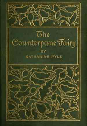 Livre La fée de la couverture (The Counterpane Fairy) en anglais