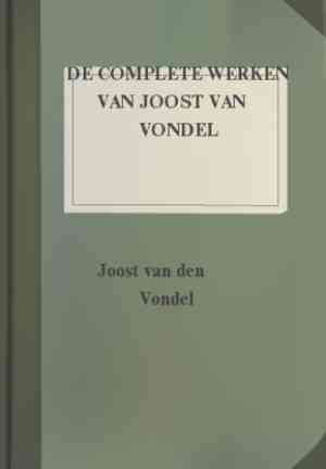 Książka Dzieła zebrane Joosta van den Vondela (De Complete Werken Van Joost Van Vondel) po holendersku