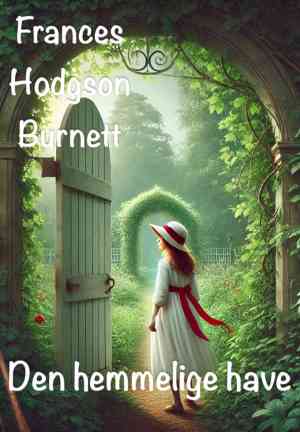 Book The Secret Garden (Den hemmelige have) in Danish