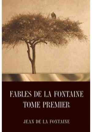 Livro As Fábulas de La Fontaine - Tomo Primeiro (The Fables of La Fontaine Tome Premier) em Francês