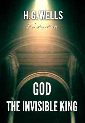 Livre Dieu, le Roi invisible (God the Invisible King) en anglais