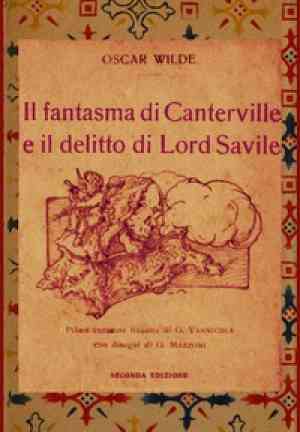 Livre Le Fantôme de Canterville et le Crime de Lord Arthur Savile (Il fantasma di Canterville e il delitto di Lord Savile) en italien