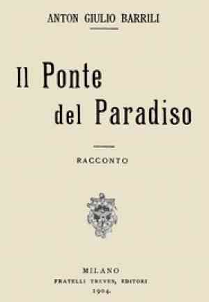 Libro El puente del paraíso: cuento (Il ponte del paradiso: racconto) en italiano
