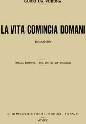 Libro La vida comienza mañana: novela (La vita comincia domani: romanzo) en italiano