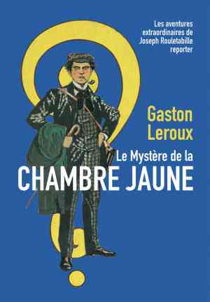 Libro El misterio del cuarto amarillo (Le mystère de la chambre jaune) en Francés