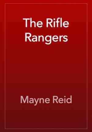 Libro Los rangers del rifle o Aventuras en el sur de México (The Rifle Rangers or Adventures in Southern Mexico) en Inglés