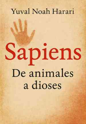Книга Sapiens: Краткая история человечества (Sapiens: De animales a dioses) на испанском