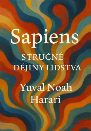 Book Sapiens: A Brief History of Humankind (Sapiens: Stručné dějiny lidstva) in Czech