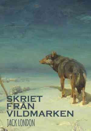 Kitap Vahşetin Çağrısı (Skriet från vildmarken)   i̇sveççe