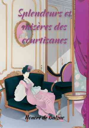 Book The Splendors and Miseries of Courtesans (Splendeurs et misères des courtisanes) in French