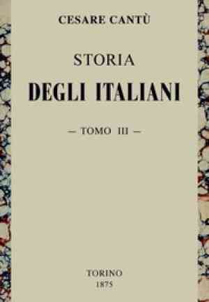 Livre Histoire des Italiens, tome 3 (sur 15) (Storia degli Italiani, vol. 3 (di 15)) en italien