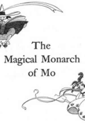 Libro Las sorprendentes aventuras del monarca mágico de Mo y su pueblo (The Surprising Adventures of the Magical Monarch of Mo and His People) en Inglés