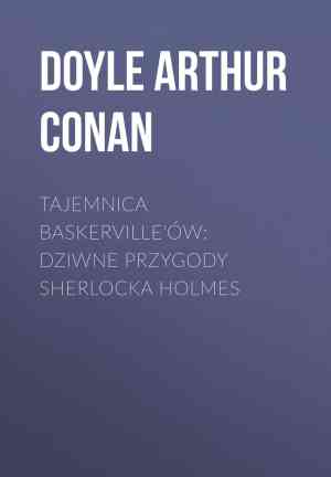 Livro Os Baskervilles: As Estranhas Aventuras de Sherlock Holmes (Tajemnica Baskerville'ów: dziwne przygody Sherlocka Holmes) em Polish