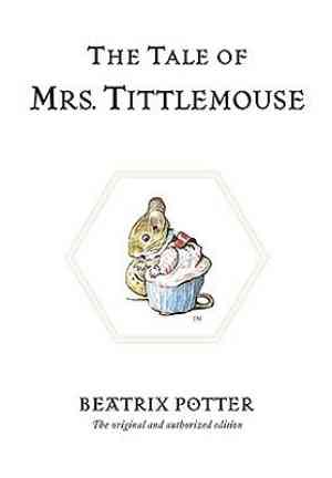 Kitap Bayan Tittlemouse'un Hikayesi (The Tale of Mrs. Tittlemouse)   İngilizce