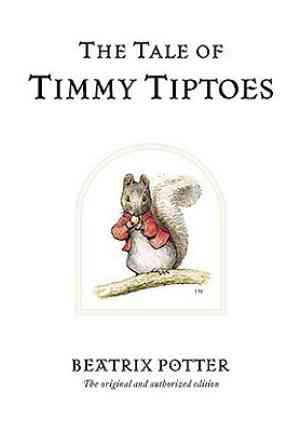 Buch Die Geschichte von Timmy Tiptoes (The Tale of Timmy Tiptoes) auf Englisch