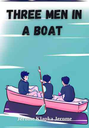 Buch Drei Mann in einem Boot (nicht zu vergessen der Hund) (Three men in a boat (to say nothing of the dog)) auf Englisch