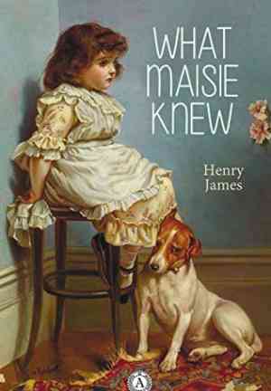 Book Quello che Maisie sapeva (What Maisie Knew) su Inglese