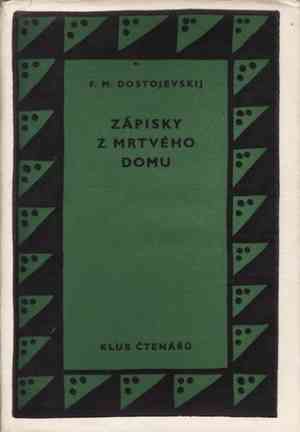 Book The House of the Dead (Zápisky z mrtvého domu) in Czech