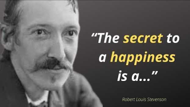 Video Robert Louis Stevenson Quotes | Marriage is a Friendship Recognized by the Police | Powerful Quotes auf Deutsch