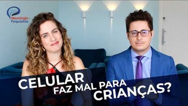 Video Perigo do uso de celular, tablet e tv para as crianças. Psiquiatra e Neurologista alertam po polsku