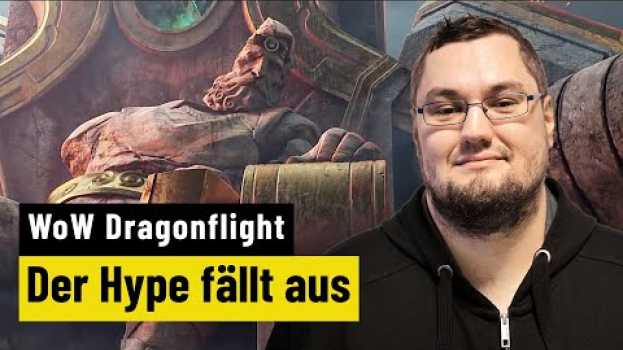 Video World of Warcraft Dragonflight | MEINUNG | Gute Features, aber keine Emotionen em português
