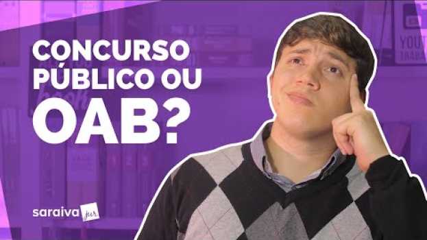 Video CONCURSO PÚBLICO OU OAB? Qual caminho tomar após o fim da faculdade de direito? in English
