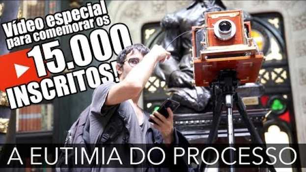 Видео A Eutimia do Processo: Fotografando em 8x10" на русском