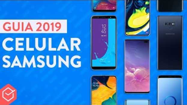 Video Qual MELHOR CELULAR SAMSUNG EM 2019? | Análise de todos os modelos in English