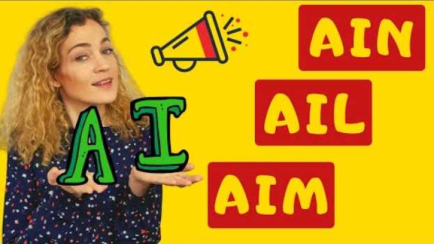Video Comment Prononcer AI en Français et les Exceptions à Connaître   türkçe