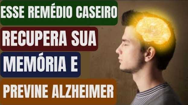 Video Beba Isso Para Recuperar sua MEMÓRIA e Proteger Seu Cérebro de Depressão e Alzheimer! auf Deutsch