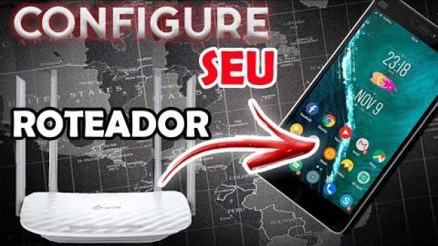 Video Como configurar seu roteador pelo celular auf Deutsch