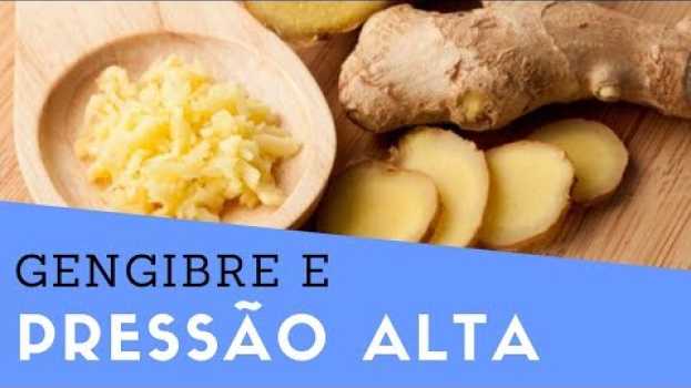 Video Quem Tem PRESSÃO ALTA pode Comer Gengibre? Gengibre e Hipertensão #saúde in English