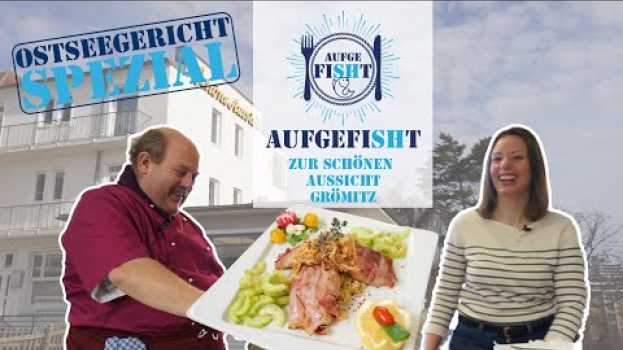 Video AufgefiSHt - Spezial Ostseegericht | Hotel Zur schönen Aussicht Grömitz   türkçe