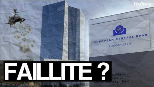 Video Une Banque Centrale peut-elle faire faillite ? - Heu?reka po polsku