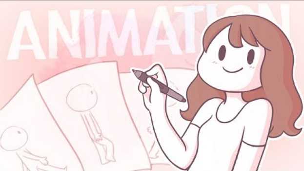 Video Comment j'ai appris l'Animation auf Deutsch