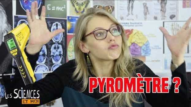 Video Pyromètre: la définition dans "Les Sciences et moi" po polsku