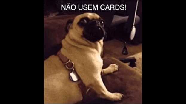 Video Cards.  Para quê?  Não usem!  Venham entender o porquê disso!  Vem comigo! en español