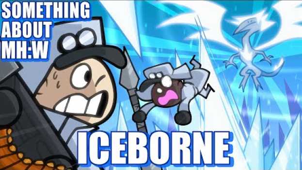 Видео Something About MHW Iceborne ANIMATED (Loud Sound Warning) ❄️🐟 на русском