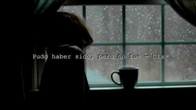 Video Pudo haber sido, pero no fue — Cía. in English