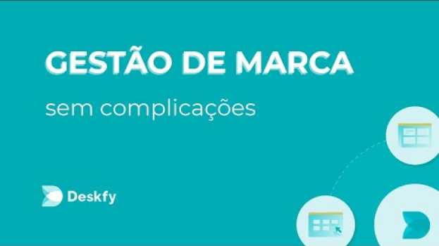 Video Ferramenta perfeita para o seu marketing - Deskfy auf Deutsch