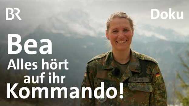 Video Heeres-Bergführerin Bea: Alles hört auf ihr Kommando | Doku 1/5 | Bergmenschen | BR | Bundeswehr po polsku