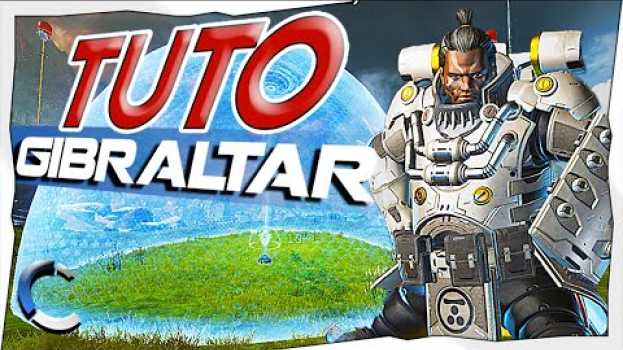 Video TUTO : Jouer Gibraltar comme un pro !!   türkçe