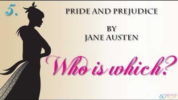 Video Pride and Prejudice | Who is Which? | 60second Recap® em português