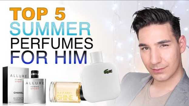 Video TOP 5 PARFUMS HOMME ÉTÉ 2019 en español