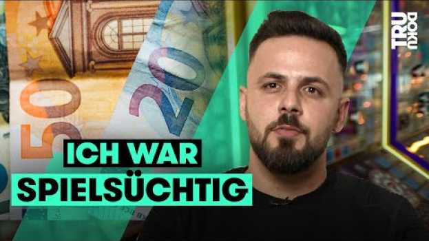 Video Spielsucht: Aykim hat 90.000 Euro verzockt und stand vor dem Nichts I TRU DOKU in English