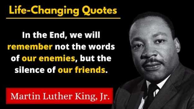 Video Martin Luther King Jr. - Powerful Motivational & Inspirational Quotes | Life-Changing Quotes su italiano