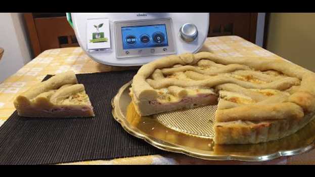 Video Crostata di patate con prosciutto e provola per bimby TM6 TM5 TM31 en español